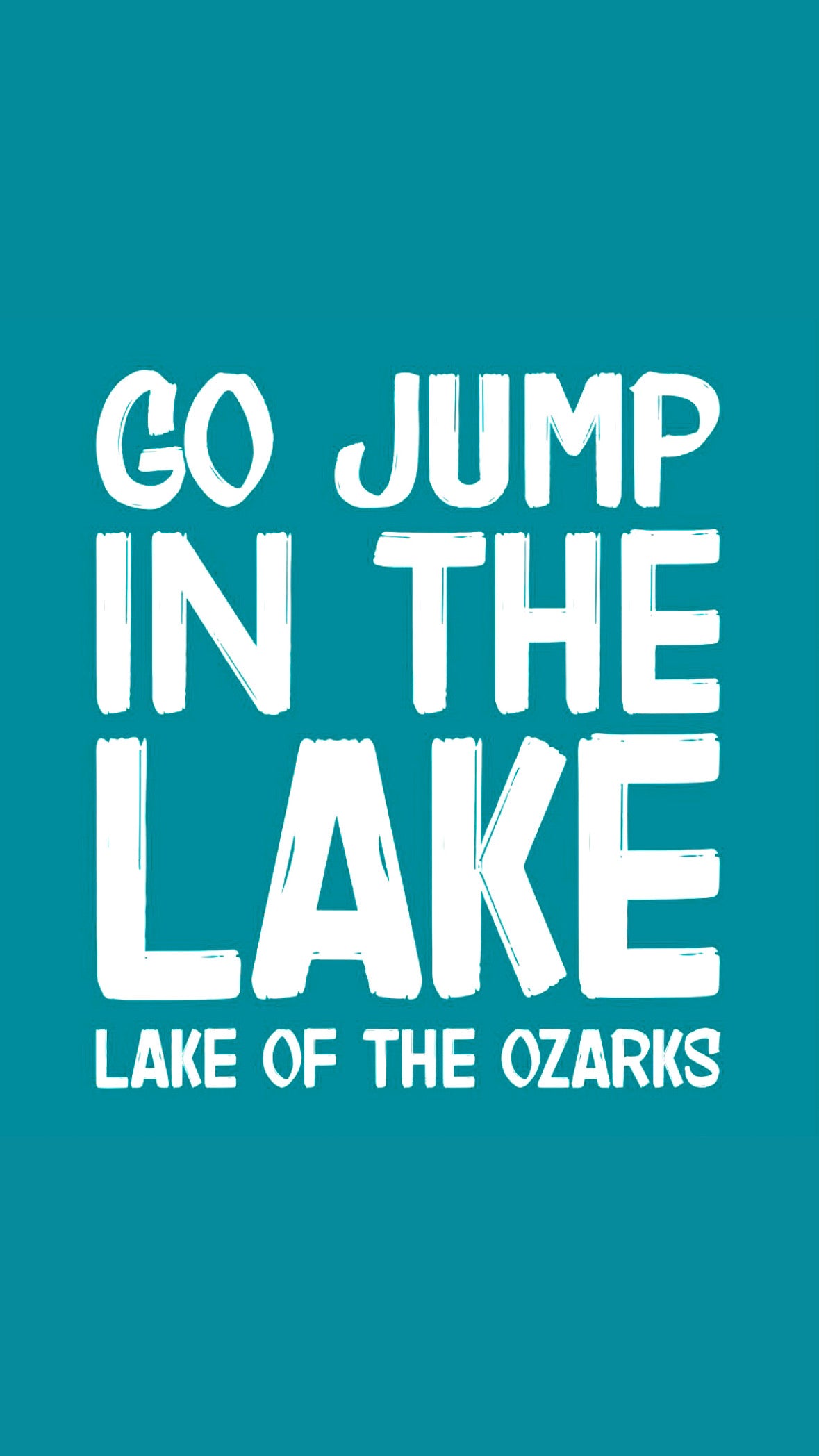 GO JUMP IN THE LAKE FRONT T