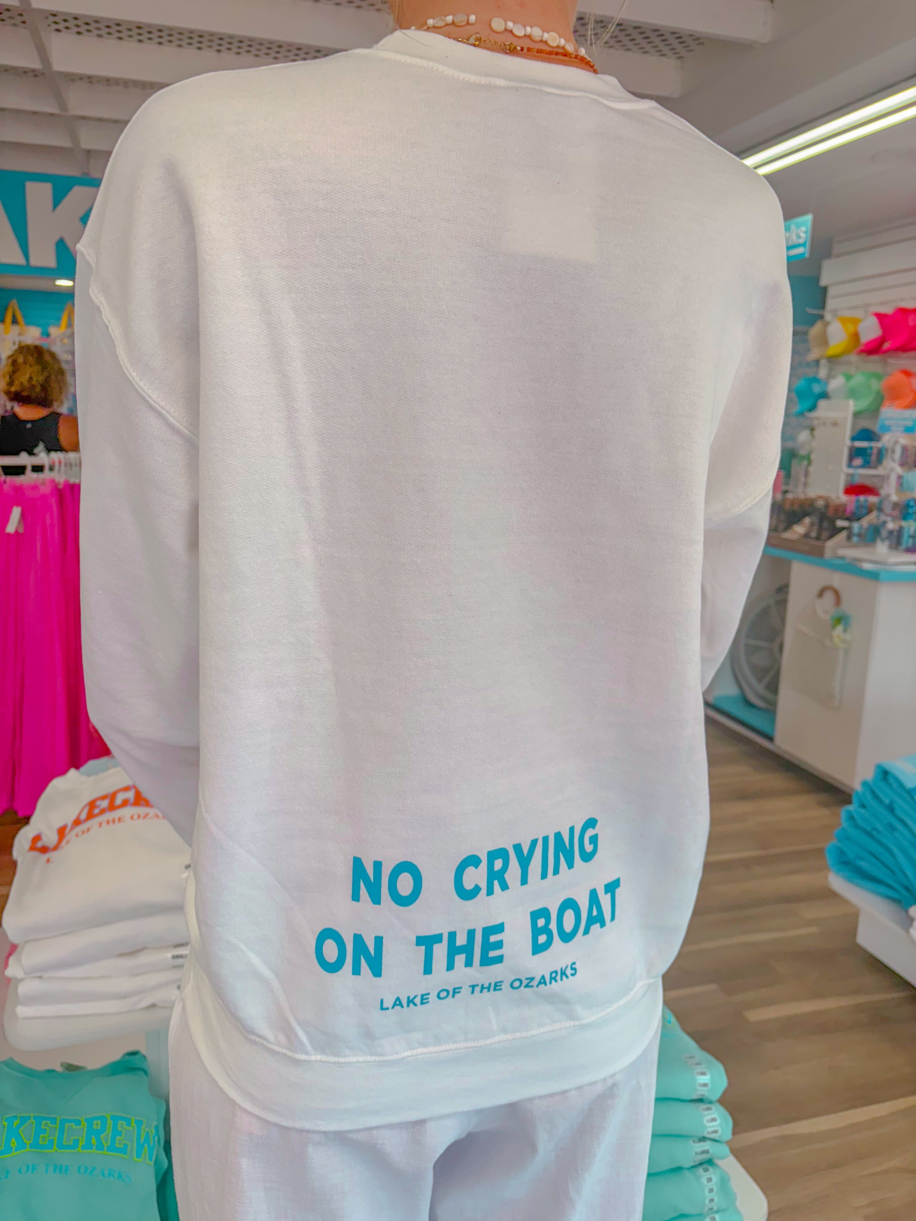 NO CRYING ON THE BOAT