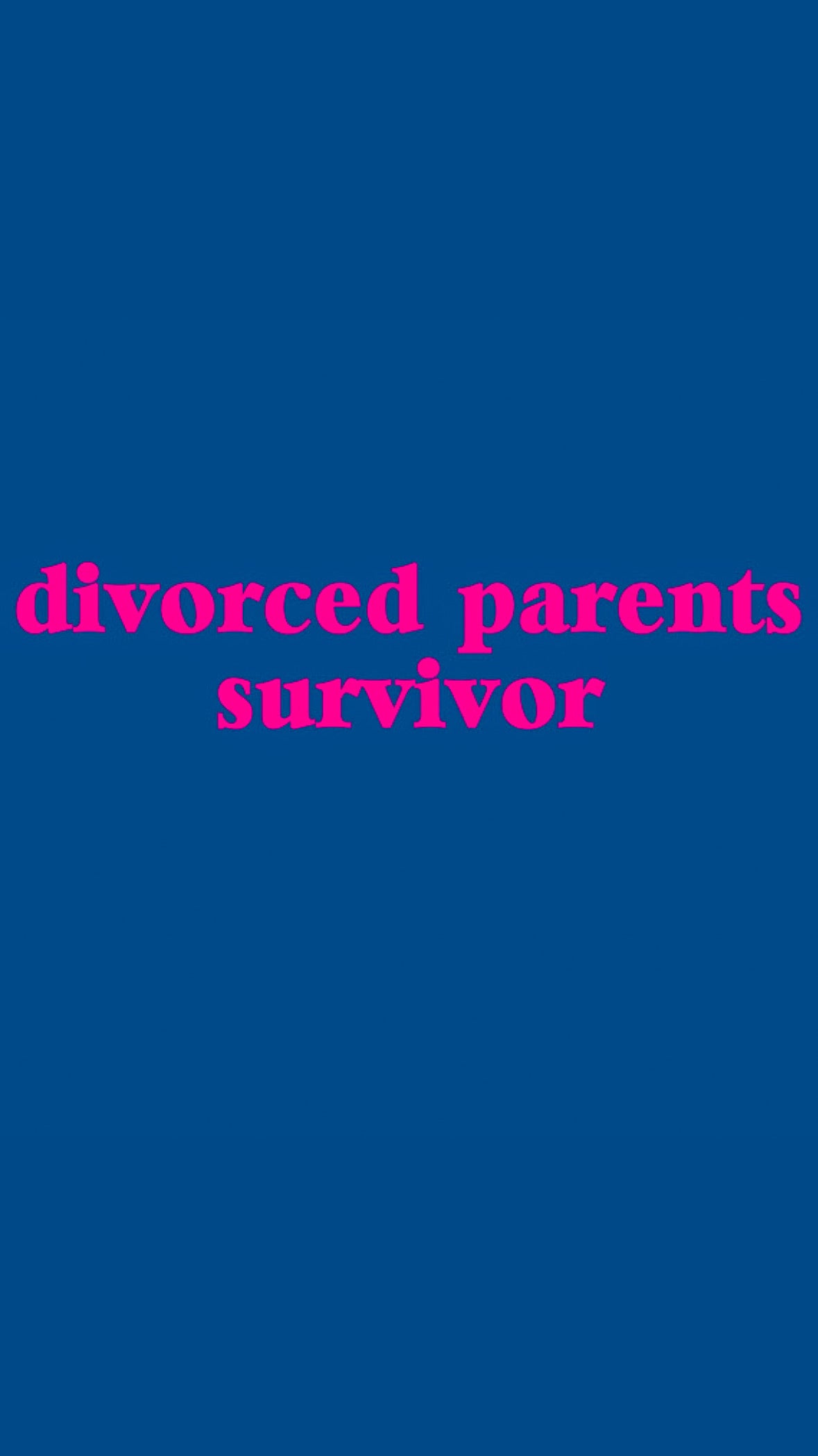 DIVORCED PARENTS SURVIVOR T